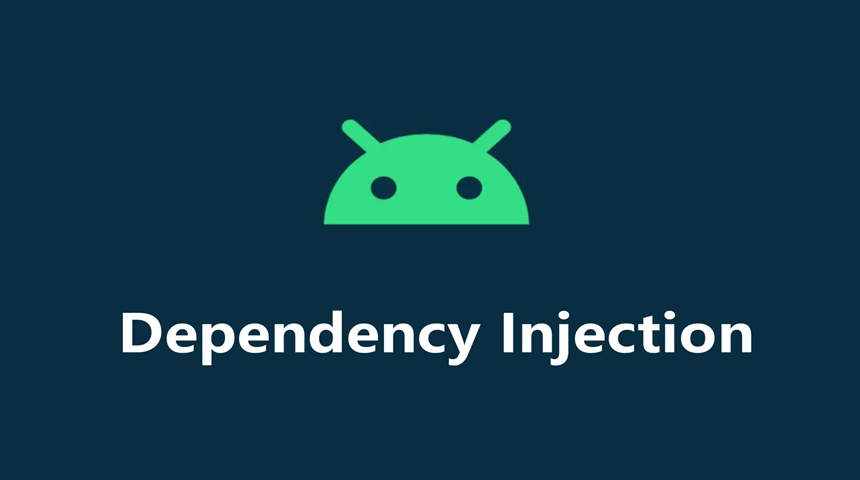 Android平台主流依赖注入方案对比